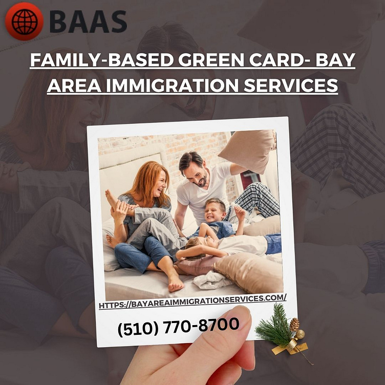 Familybased green card Bay Area Immigration Services by Embtel Solutions Inc on Dribbble