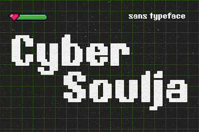Cyber Soulja 1980s 1990s 8bit arcade branding computer cyber design font game graphic design logo pixel retro typeface ui vintage y2k