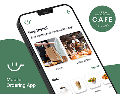 Cafe Friends - Mobile Ordering App UI/UX Case Study cafe cafe app cafe mobile app cafe restaurant app cafe ui cafe ux coffee coffee app figma food app mobile app mobile ordering app ordering app restaurant app ui ui case study uiux uiux design ux ux case study