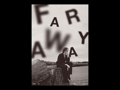 FAR AWAY /419 clean design modern poster print simple type typography