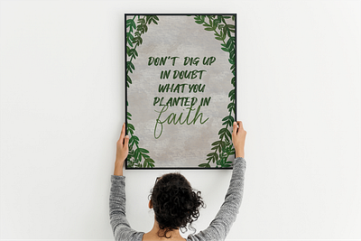 Motivational Quote Wall Art art commission design digital art floral graphic design hand lettering illustration plant poster print procreate quote texture typography wall art