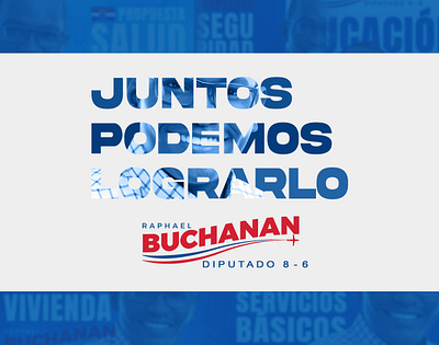 CAMPAÑA POLITICA RAPAHAEL BUCHANAN design graphic design typography