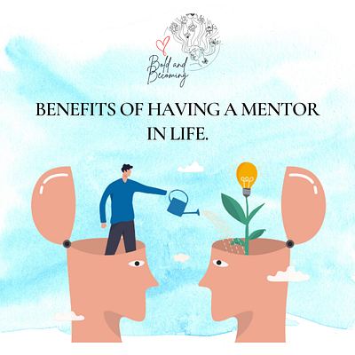 "Benefits of having a mentor" poster branding design illustration logo