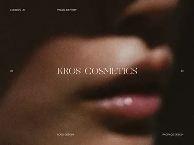 Logo / Kros Cosmetics aesthetics brand branding cosmetics design female graphic design kros lips lipstick logo logo design london makeup minimal modern sophisticated type logo uk visual identity