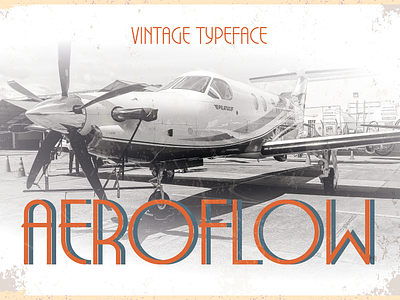 Aeroflow - Vintage Aviation Display airplane branding clean design display font geometric graphic design illustration logo minimal modern retro sans serif stylish trendy typeface vintage