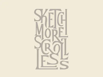 Saturday Type Club: Week 85 Sketch More Scroll Less badge badge design branding cream design iconography illustration letter logo middle ground made mikey hayes saturday type club sketch stc typography ui