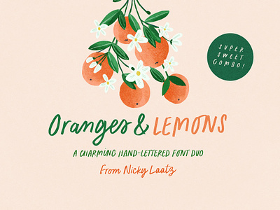 Oranges & Lemons Font Duo