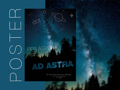 Poster Per aspera ad astra design graphic graphic design illustration instagram per aspera photoshop poster social media space stars ui vector