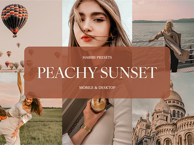 Peachy Sunset Presets habibi presets lightroom photo editing photography preset bundle preset pack presets