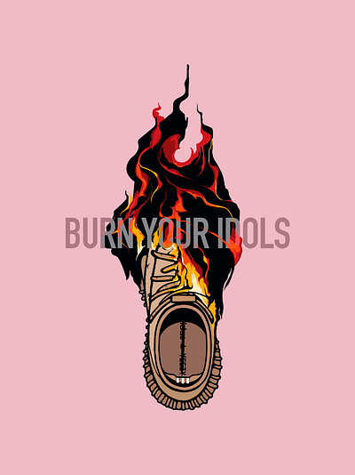 Burn Your Idols Print Design design graphic design illustration