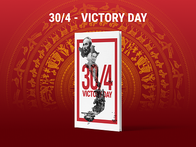 30/4 - Victory Day book design graphic design history history book history war illustration magazine vietnam war
