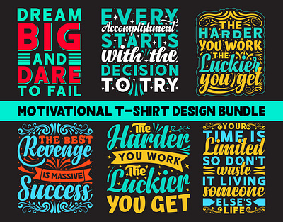 MOTIVATIONAL T-SHIRT DESIGN BUNDLE graphic design motivational quotes motivational t shirt design t shirt t shirt design trendy