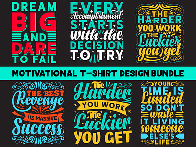 MOTIVATIONAL T-SHIRT DESIGN BUNDLE graphic design motivational quotes motivational t shirt design t shirt t shirt design trendy