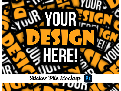 Sticker Pile Mockup Photoshop PSD File - Smart Image Replacement design sticker pile mockup