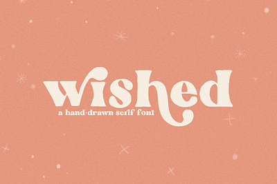 Wished | Hand-drawn Serif Font app branding design graphic design illustration logo typography ui ux vector