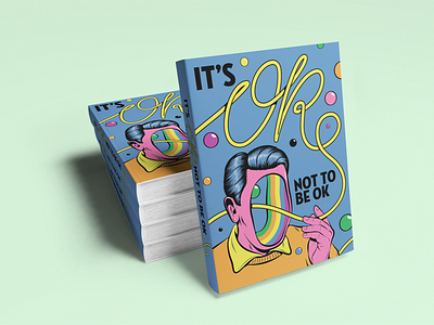 Its OK not to be ok design illustration lettering psychedelic retro surrealism typography vector vintage