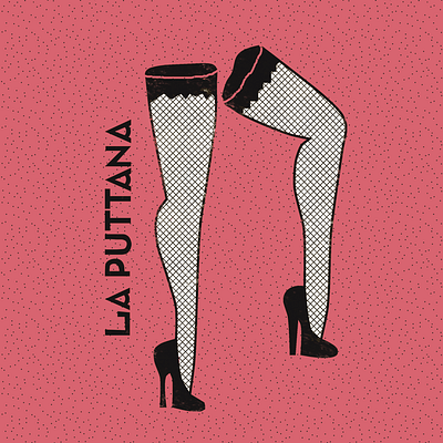 La puttana legs art graphic design illustration illustrator