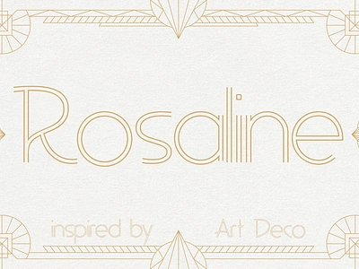 Rosaline - Art Deco Display 1920s art deco art nouveau branding design display fancy font frame gatsby graphic design greek illustration logo metropolis modern ornament typeface vintage wedding