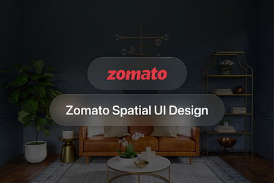 Zomato - Spatial UI Design apple design figma glassmorphism spatial spatial ui design ui ui design ui designer vision os web design zomato