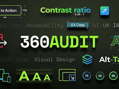 360 Audit (for Website and Mobile App Designs) accessibility chrome colors design design system google ia product design safari seo social media ui ux