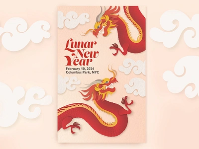 Lunar New Year Poster Design adobe illustrator asian dragon chinese dragon chinese dragons chinese new year columbus park dragon dragons illustration lunar new year michelle tavares new year nyc papercut papercut art party poster poster design poster illustration year of the dragon