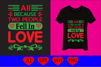 All because two people fell in love funny svg designs