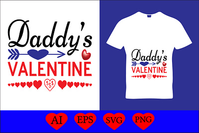Daddy’s valentine funny svg designs