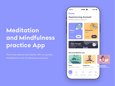 Meditation and Mindfulness practice App android app app case study design exercise freelancer ios app meditation meditation app mental health mental health app mindfulness app pause ui uidesign uiux yoga