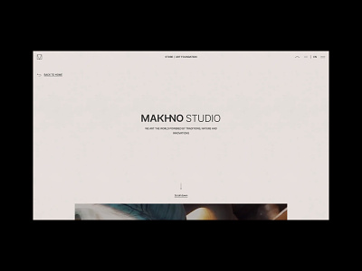 MAKHNO (Studio, Store, Art Foundation) animation architecture art ecommerce house interaction interior design nft store typography ui webgl website
