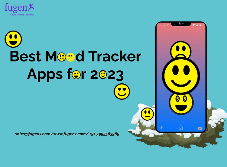 Best Mood Tracker Apps for 2023 by FuGenX Technologies on Dribbble