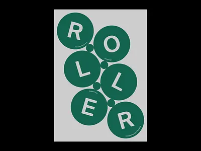 ROLLER Poster 2d adobe artwork design graphic graphic design graphics illustrator minimal photoshop portfolio poster poster design posters print text type typographic typography visual