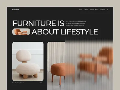 The concept of the main page of the site for a furniture store 1 screen armchair branding chair design furniture glass glass effect interior landing page photo promo site shop shopping style trends 2023 typography ui ux visual