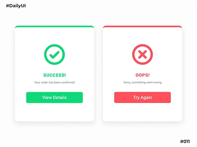 Success and Error Flash Message - DailyUI Challenge #011 appdesign apps dailyui dailyui001 dailyui011 dailyui11 dailyuichallenge design error error message figma flash message illustration logo modals product design success success error success message ui