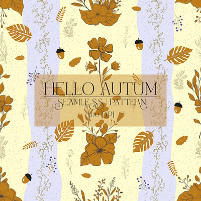 Seamless Hello Autum 300 dpi acorn art autum background decorative design dress fabric floral graphic design illustration leafs nature pattern seamless seasonal wallpaper