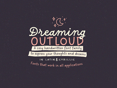 Dreaming Outloud Font Pack