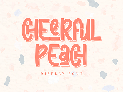 Cheerful Peach Display Font branding