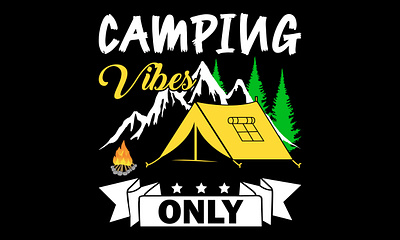 Camping Vibes Only T shirt Design adventure camper camping design forest illustration t shirt t shirt design typography vector