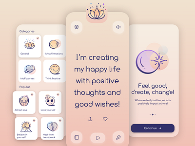 Affirmations and Positive Thinking Design affirmation app app design atr color creamy create design feel good inspiration mantra meditation mobile mobile design natural positive positive thinking quotes ui zen