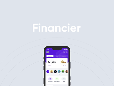 Financier : A Money management app animation cards design finance fintech flat ios logo minimal motion graphics ui