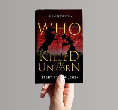 Who Killed The Unicorn... Book cover design amazonkindlebook bestbookcover book cover createspace design ebook cover design graphic design