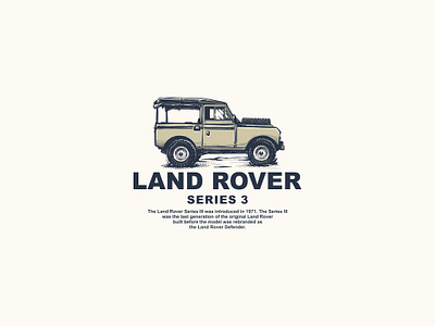 Land Rover Series 3 branding design graphic design hand drawn illustration land rover logo typography vector vintage cartoon vintage logo