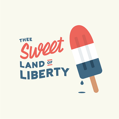 Thee Sweet Liberty – Fourth of July fourth of july graphic design illustration illustrator