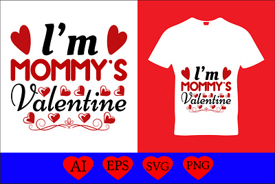 I’m mommy's valentine funny svg designs