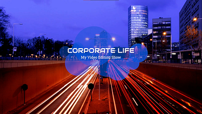 Corporate Life [Video Editing Project] adobe premiere adobe premiere pro cinematography motion graphics video editing video editor