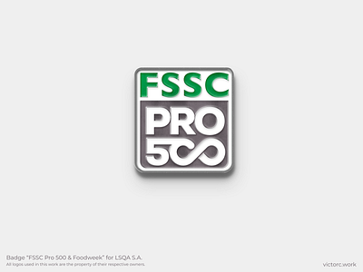 “FSSC Pro 500 & Foodweek” Badge for LSQA S.A. badge branding design enamel food fssc graphic design logo pin uruguay vector