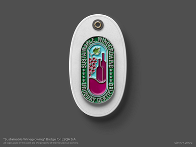 “Sustainable Winegrowing” Badge for LSQA S.A. badge branding design enamel grape graphic design logo pin sustainable uruguay vector wine