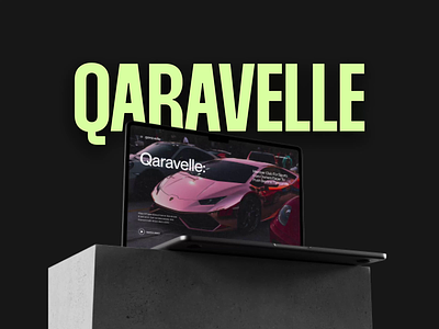 Qaravelle Brand Identity animation brand identity branding cars case clean community homepage hub illustration landing page minimal web design website
