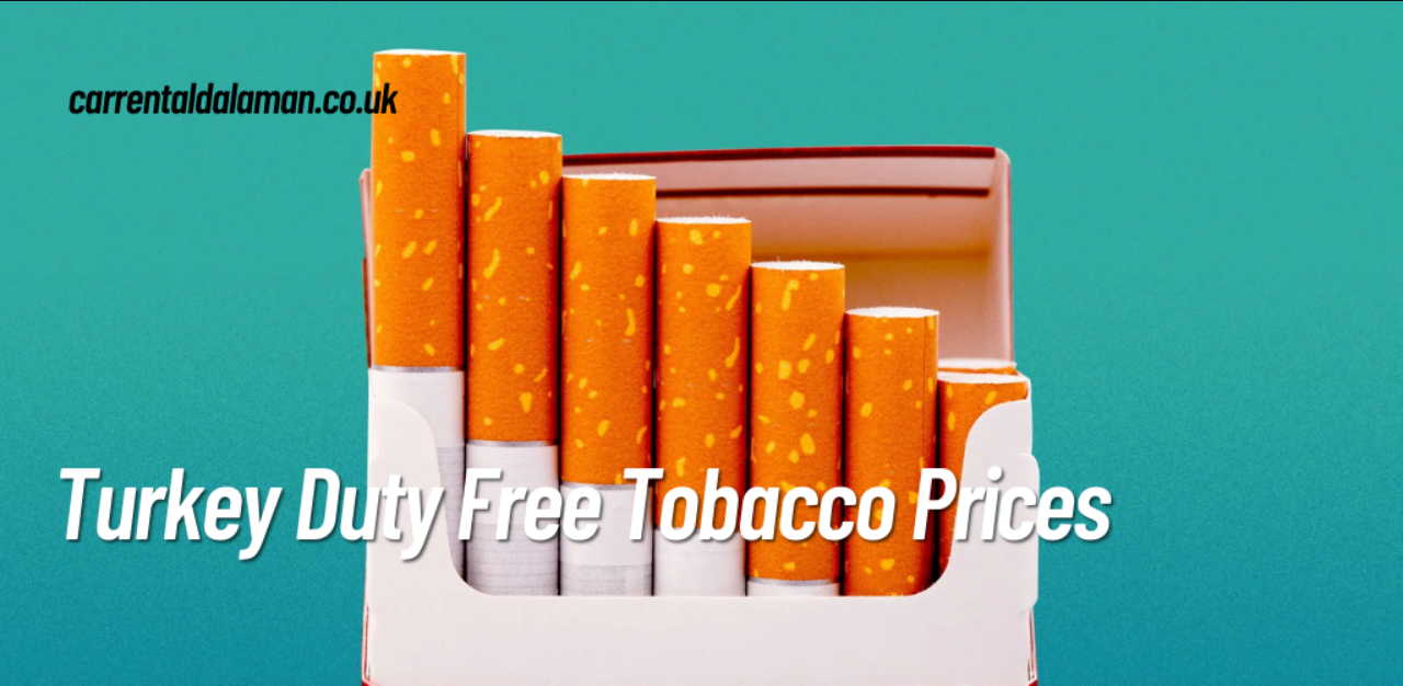 Turkey Duty Free Tobacco Prices by Positive Car Rental on Dribbble