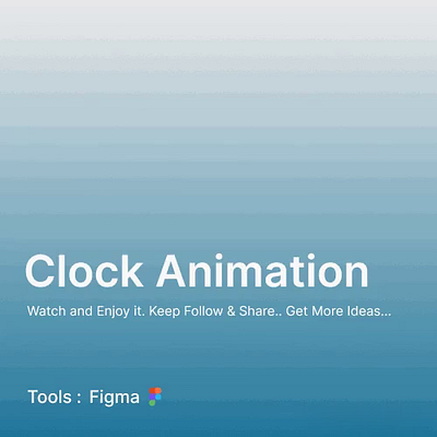 Clock Animation animation app figma figmaanimation ui ui screens uiinspiration userinterface ux