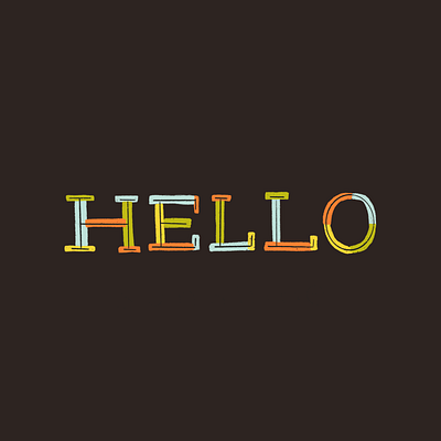 Hello blue digital drawing digital hand lettering digital illustration green greeting hand lettered hand lettering hand type illustration lettering multicolored lettering multicolored type orange procreate salutation slab slab serif textured type yellow type